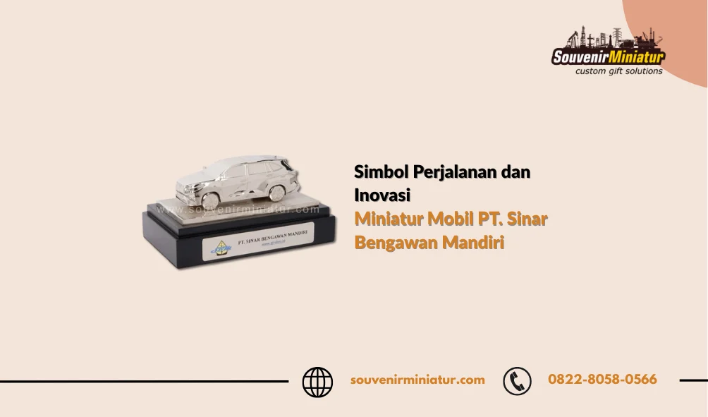 Miniatur Mobil PT. Sinar Bengawan Mandiri - SouvenirMiniatur