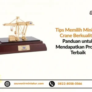 Tips memilih Miniatur Crane - Souvenir Miniatur