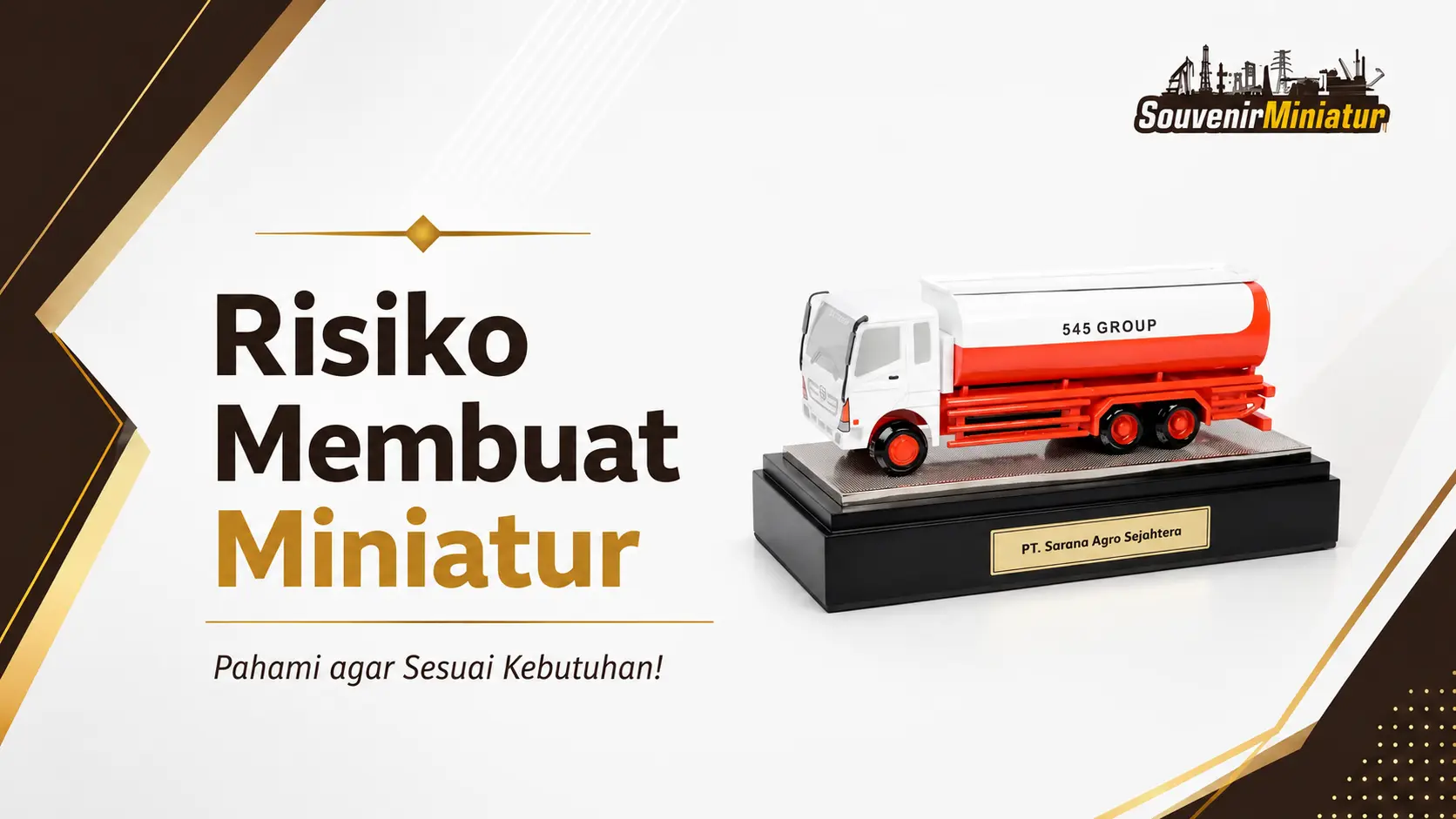 SM - risiko membuat miniatur